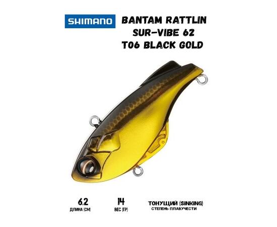 Воблер SHIMANO Bantam Rattlin Sur-Vibe 62mm 14g T06 Black Gold, Цвет: T06 Black Gold, Вес гр: 14, Длина, мм: 64 мм, фото 